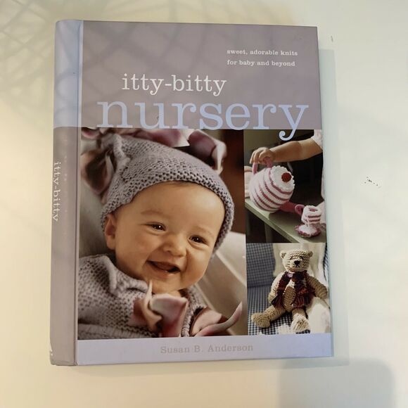 Itty Bitty Nursery Knitting Book Susan B Anderson Baby Patterns - Picture 1 of 12